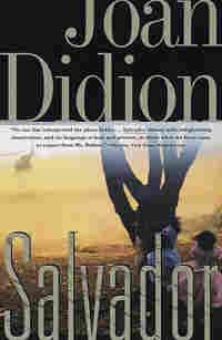 'Salvador' by Joan Didion